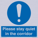 please-stay-quiet-in-the-corridor~